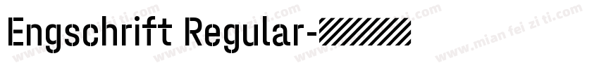 Engschrift Regular字体转换